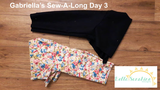 Gabriella's Sew-A-Long: Day 3