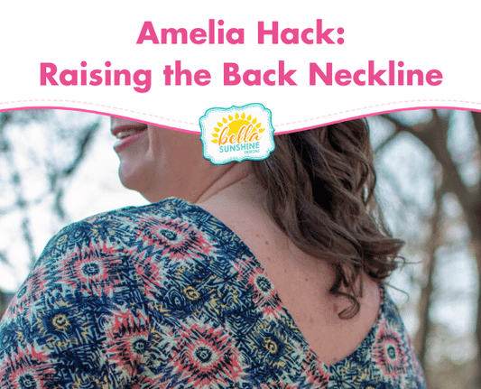 Amelia Hack Day 1 of 2: Raising the Back Neckline