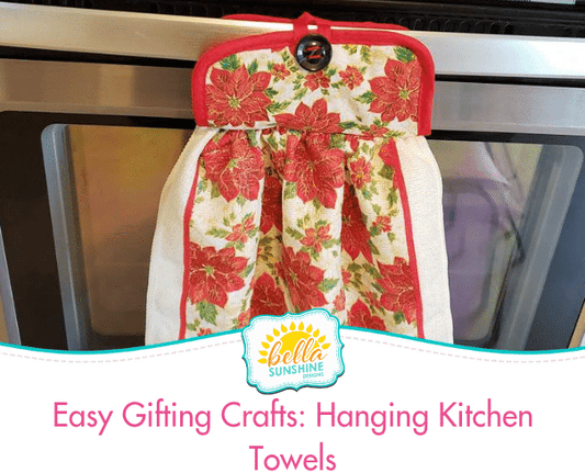Easy Gifting Crafts: Hanging Kitchen Towels