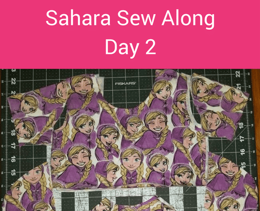 Sahara Sew Along Day 2