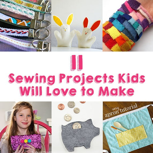 11 Sewing Projects Kids Will Love to Make