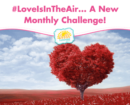 #LoveIsInTheAir... A New Monthly Challenge!
