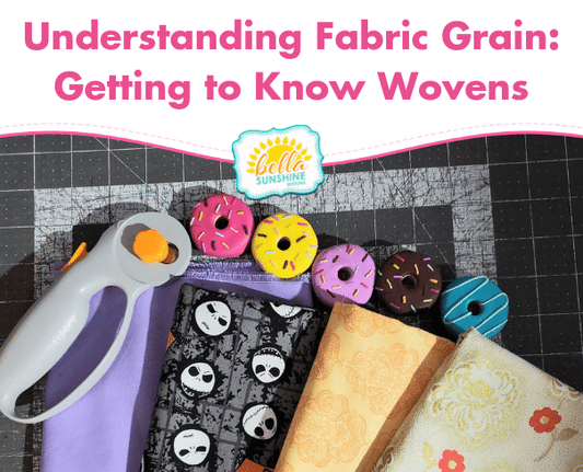 Understanding Fabric Grain: Getting to Know Wovens